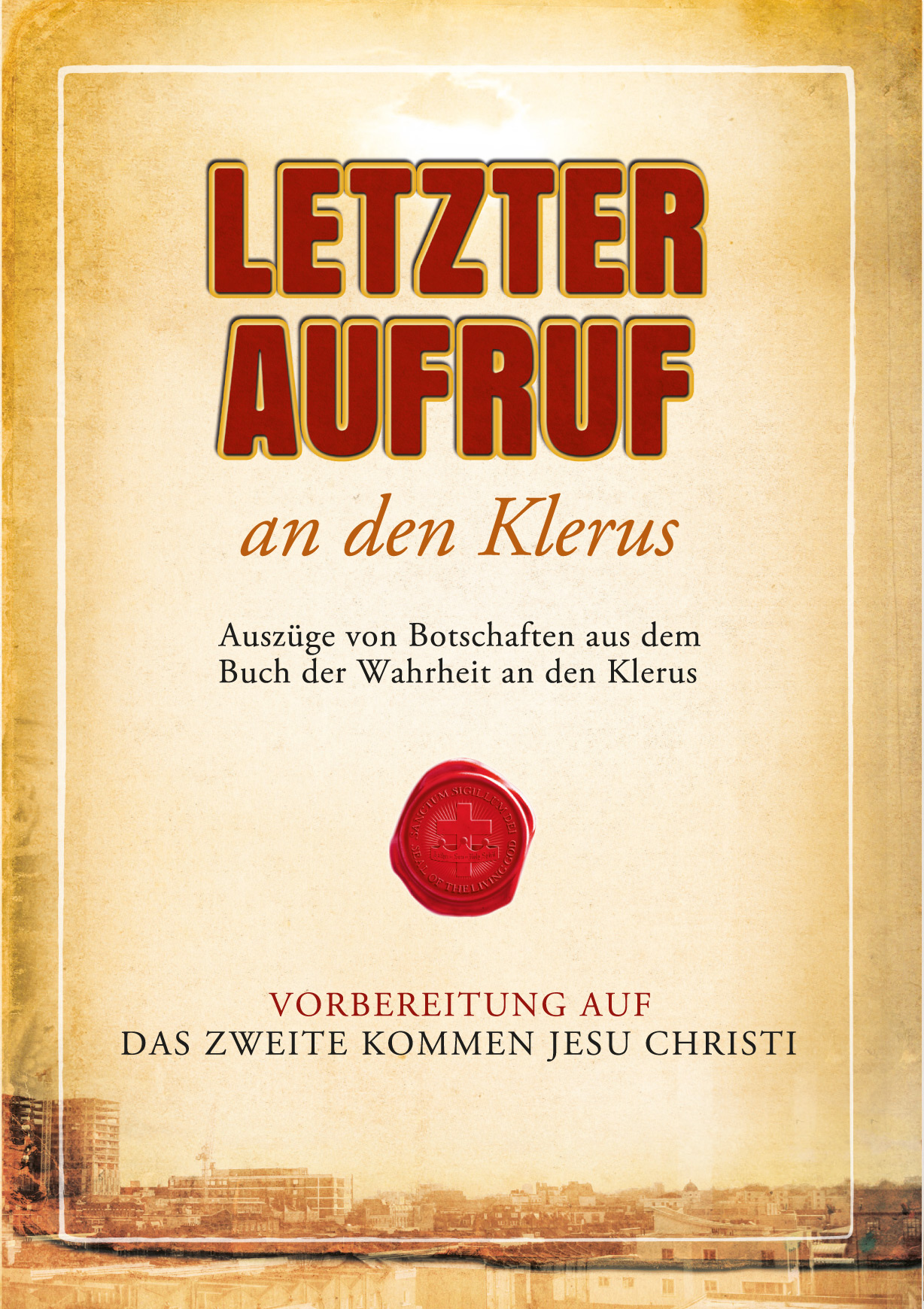 Letzter Aufruf an den Klerus